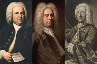 Paintings of Johann Sebastian Bach, George Frideric Handel, and Georg Philipp Telemann in a collage.